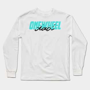 onewheel electric skateboard - float life onewheel skateboard Long Sleeve T-Shirt